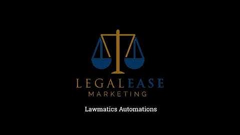 Automation Options in Lawmatics