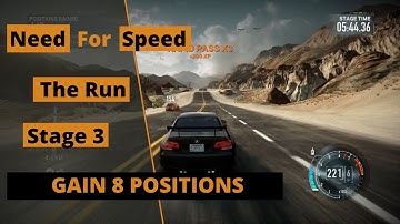 Need For Speed The Run | Gain 8 Positions | Stage 3