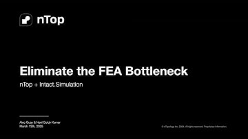 Eliminate the FEA Meshing Bottleneck with nTop + Intact Simulation