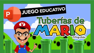 🍄 Tuberías de Mario ❔❔ JUEGO DE PREGUNTAS Y RESPUESTAS EN POWERPOINT