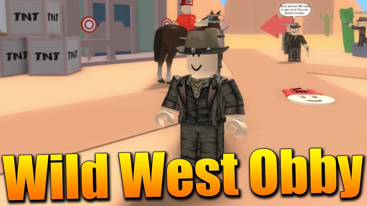 nejlepsi kovboj na divokem zapade roblox wild west obby