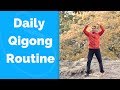 Daily qigong routine  easy and effective