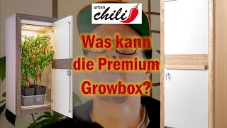 Growbox Urban Chili 3.0 Und Light Sind Sie Ihr Geld Wert?