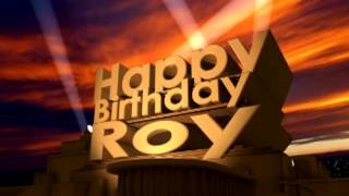 Famous Happy Birthday Roy Net Worth