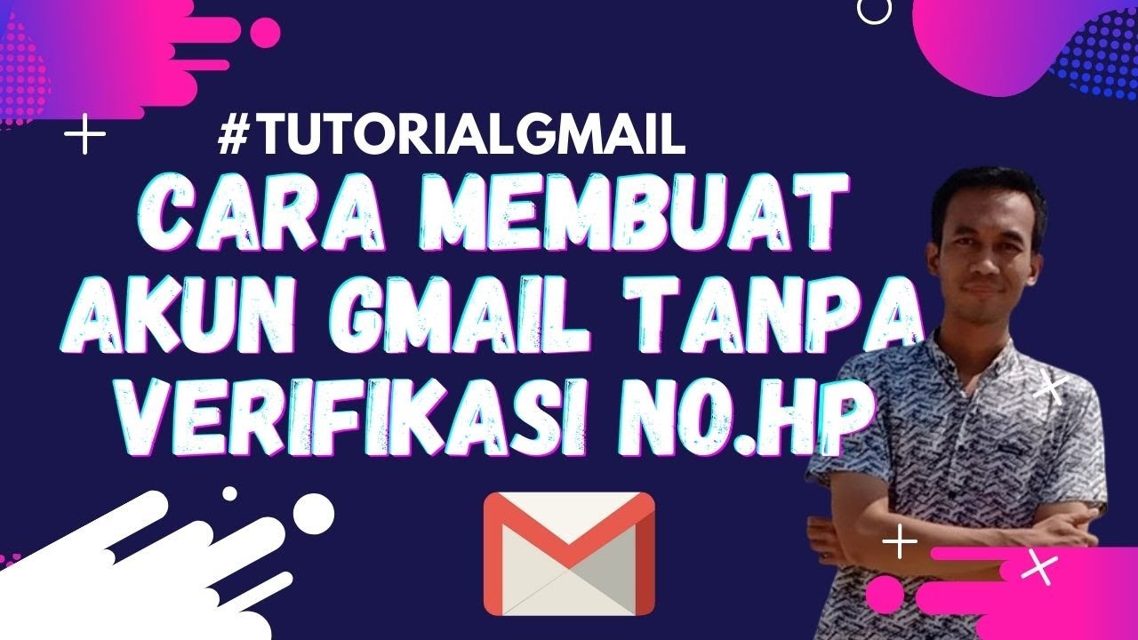 Cara Membuat Akun Gmail Tanpa Verifikasi Terbaru 