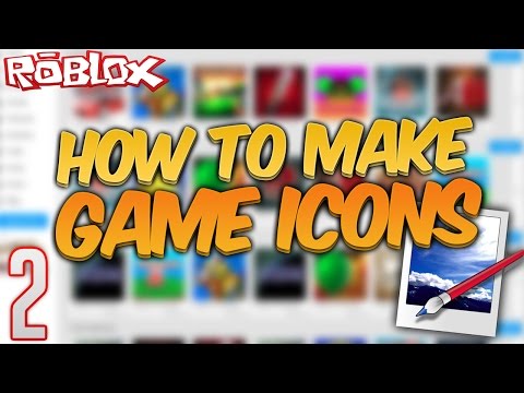 Roblox Tutorial 2 How To Make A Game Icon W Paintnet - making a good game icon on roblox