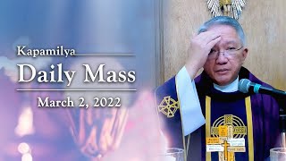 Ash Wednesday | March 2, 2022 | Kapamilya Daily Mass