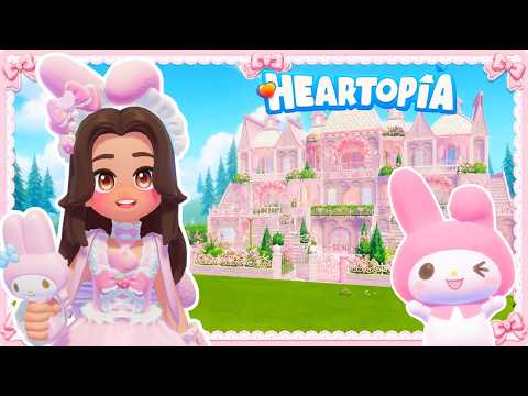 My Melody Gave Me 24 Hours to Build Her DREAM HOME 🌷 in HEARTOPIA *Sanrio Event*