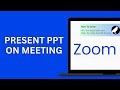 How to Present PPT on Zoom Meeting?