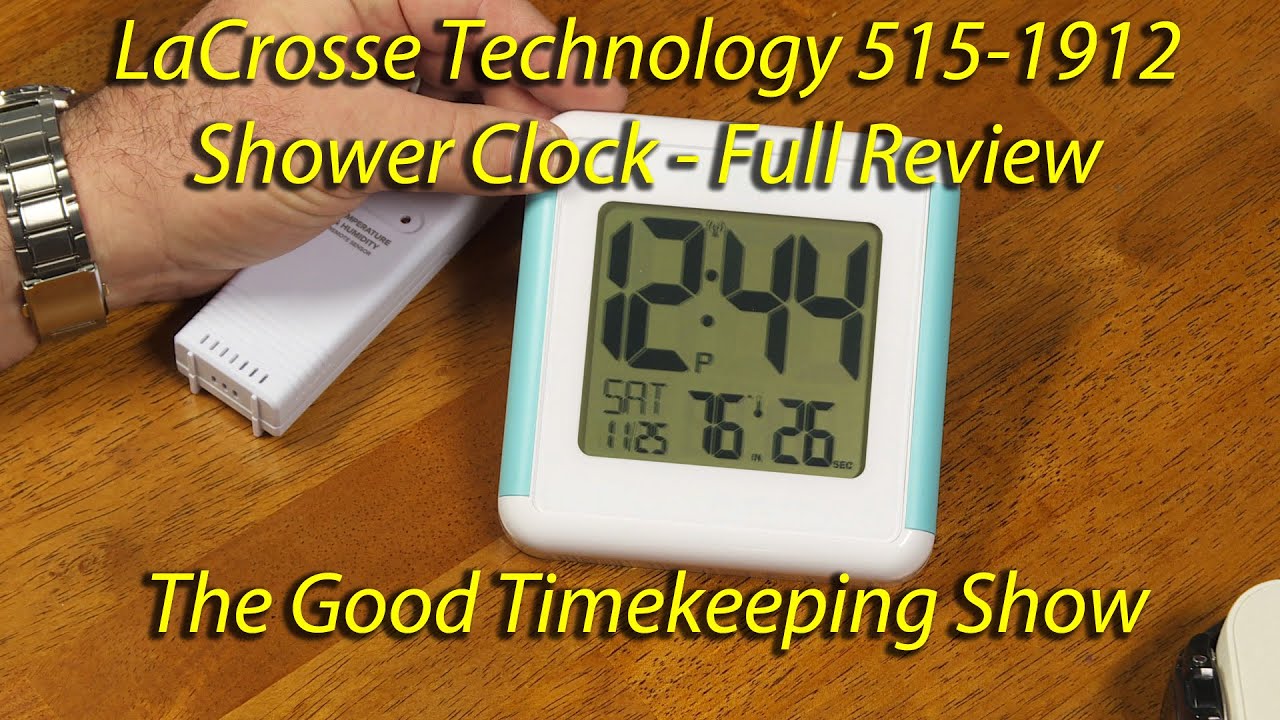 LaCrosse Technology "Atomic" Shower Clock Model 5151912 YouTube