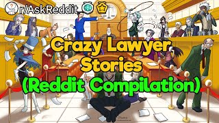 Crazy Moments in Court (Lawyers of Reddit Compilation)
