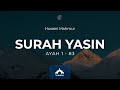 Surah yasin    heart soothing recitation by husaini mahmur