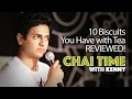 Chai time comedy with kenny sebastian  10 biscuits you have with tea