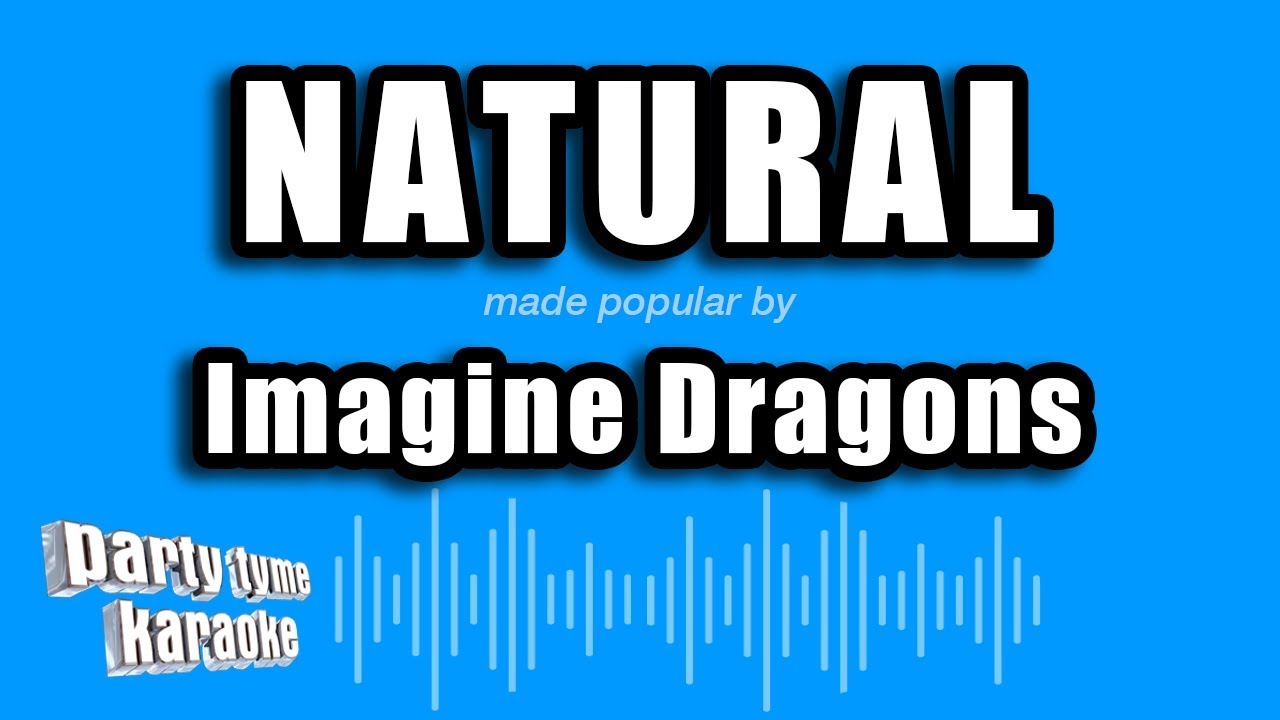 Natural imagine текст