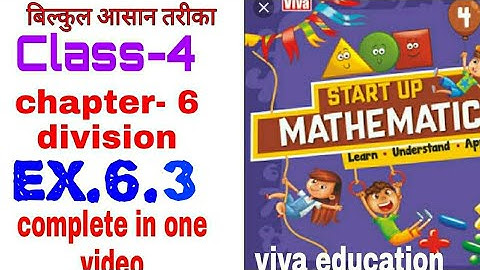 4th class chapter- 6 division exercise -6.3 start up mathematics viva education