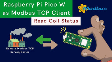 How to Read Coil Status of Remote Modbus TCP Device in Raspberry Pi Pico W using MicroPython