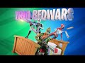 Fortnite bed wars