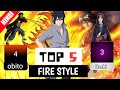 Top 5 fire style user in naruto