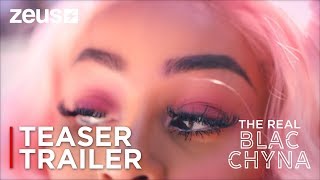 The Real Blac Chyna | Teaser Trailer [HD] | Zeus