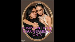 Tik Tok!!! Samudra Cinta BUCIN DAN KUSUT