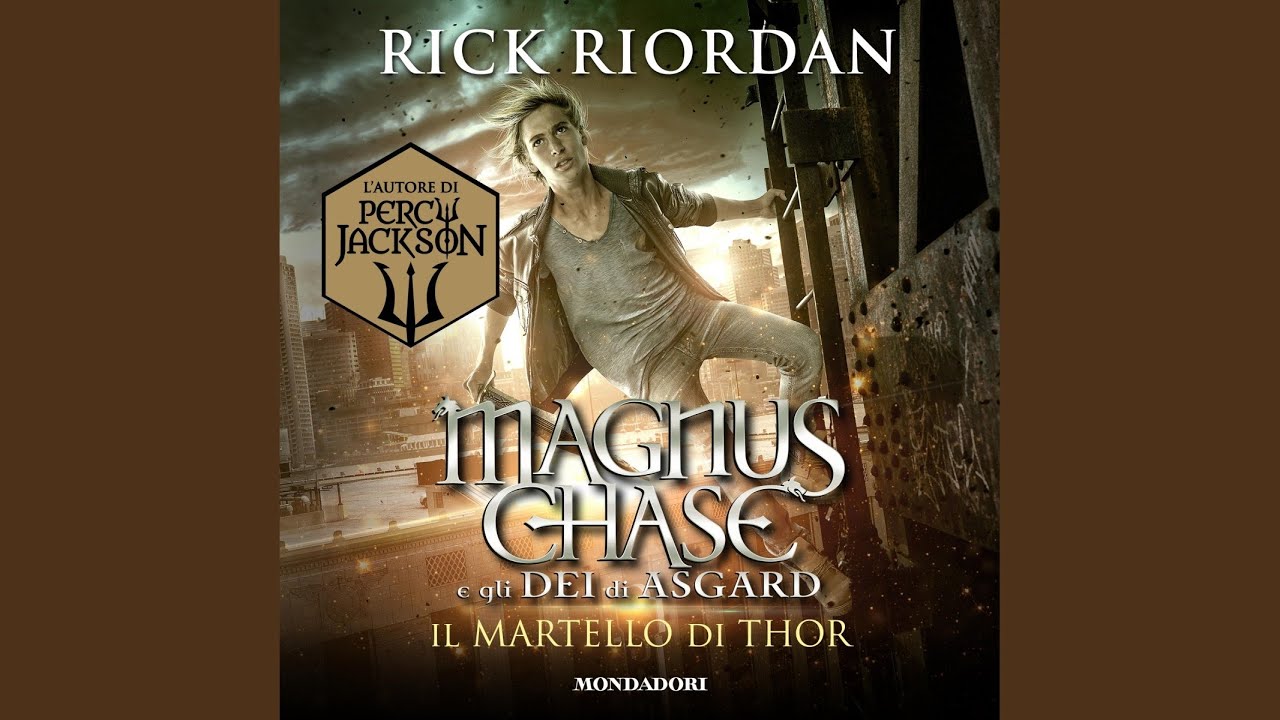 Capitolo 291 - Magnus Chase e gli dei di Asgard - 2. Il martello di Thor