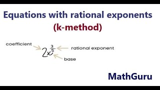 How to solve equations with rational exponents | k-method | Examples | Part 2