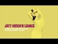 Jazz Bossa Lounge - Top 70's and 80's Classics 2 Hours