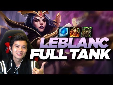 Leblanc Support full Tank | Lên đồ quá dữ !!!