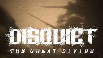 Disquiet - The Great Divide (OFFICIAL VIDEO)