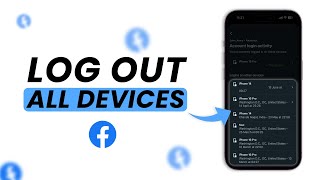 How To Log Out Of Facebook On All Devices?