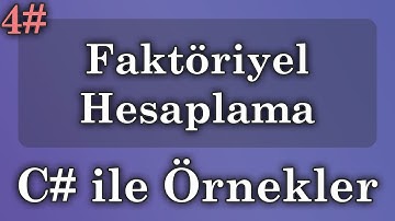 Faktöriyel Hesaplama - C# ile Örnekler - Örnek 4