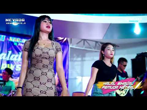 NEVADA MUSIC - SUAMI NAKAL SALSABILA & VEGA AGUSTIN - HALAL BIHALAL PEMUDA NETRAL DI GEDUNG JOP