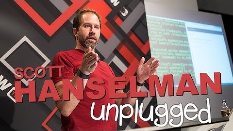 Scott Hanselman Unplugged 2 - Back Down Under