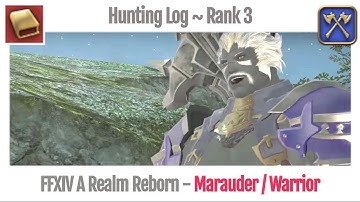 FFXIV Hunting Log Marauder Rank 3 - A Realm Reborn