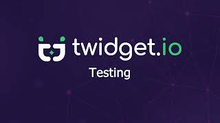 Testing Functions & Endpoints - Twidget.io