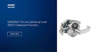 SARGENT 10 Line Cylindrical Lock: 10G37 Classroom Function