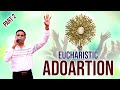 Eucharistic adoration  part 2  br prakash  fr noel mascarenhas