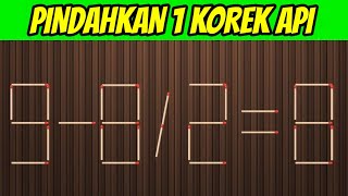 95% Orang Pintar Gagal Jawab Teka-teki Korek Api Ini | Tes IQ Part 5