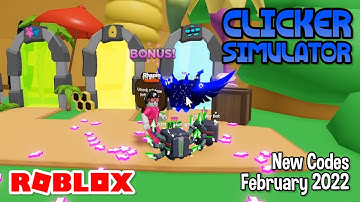 Roblox Clicker Simulator New Code February 2022