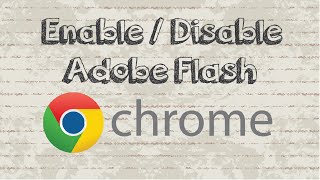 How to Enable / Disable Adobe Flash on Google Chrome screenshot 5