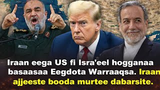 Iraan eega US fi Isra'eel hogganaa basaasaa Eegdota Warraaqsa Iraan ajjeeste booda murtee dabarsite.