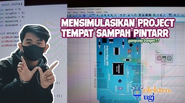 SIMULASI SISTEM TEMPAT SAMPAH OTOMATIIS DENGAN APLIKASI PROTEUS- Prodi Teknik Elektro UGJ Cirebon