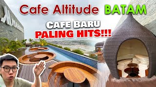 ALTITUDE CAFE - CAFE ROOFTOP BARU di Marriott Harbour Bay, BATAM 【Review Cafe】