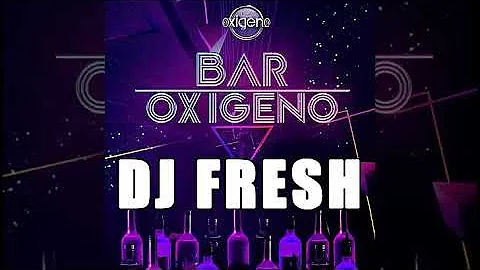 Dj FRESH - Radio Oxigeno - Bar Oxigeno Mix 6 (Rock & Pop en Ingles 80s y 90s)