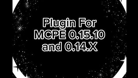 Plugins For MCPE 0.15.10 and 0.14.X