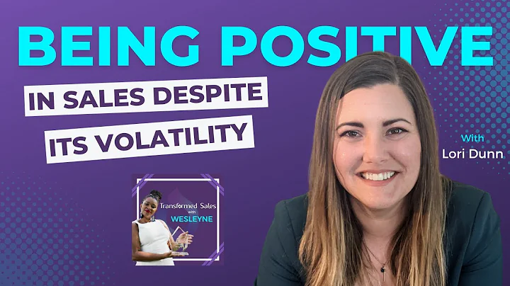 Being Positive in Sales Despite its Volatility wit...