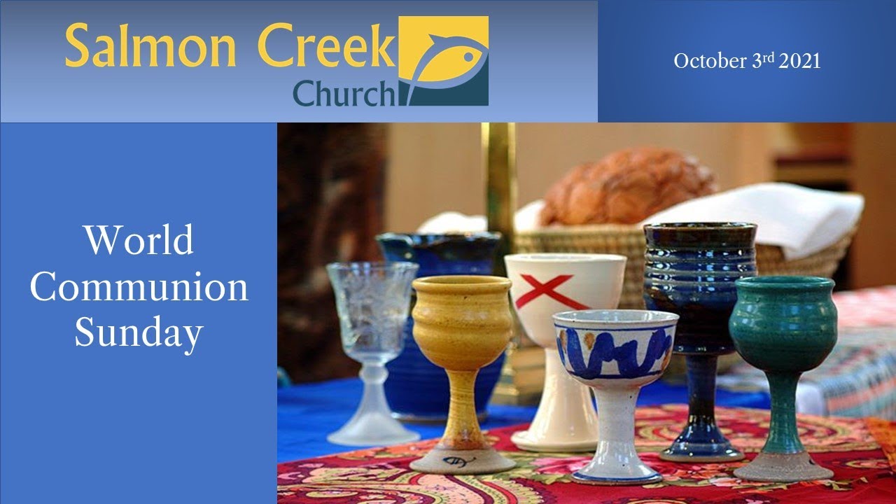 Salmon Creek Church Worship Service October 3, 2021 YouTube