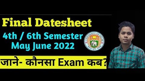 SOL 4th & 6th Semester Final Datesheet Release May June Exam 2022 |#Sahid_0376 #dusol #exam