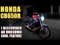 Honda CB650R | A REALLY COOL feature you probably didn't know