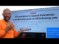Palestinian un membership crushed by usa   israel decides who is a human